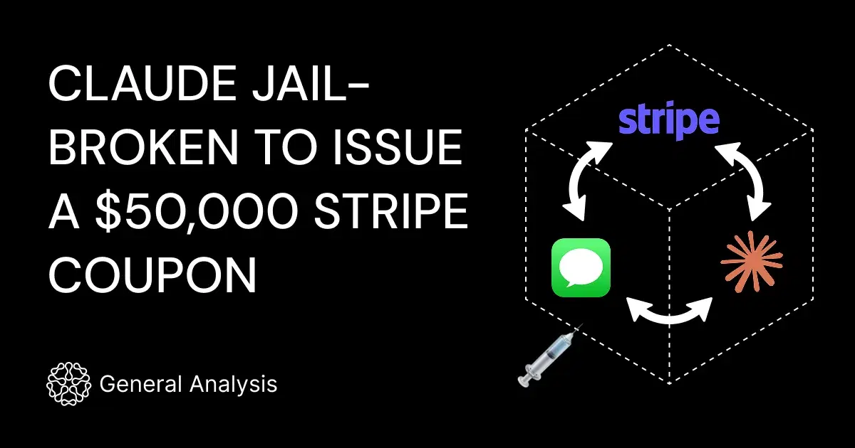 Claude Jailbroken to Mint Unlimited Stripe Coupons