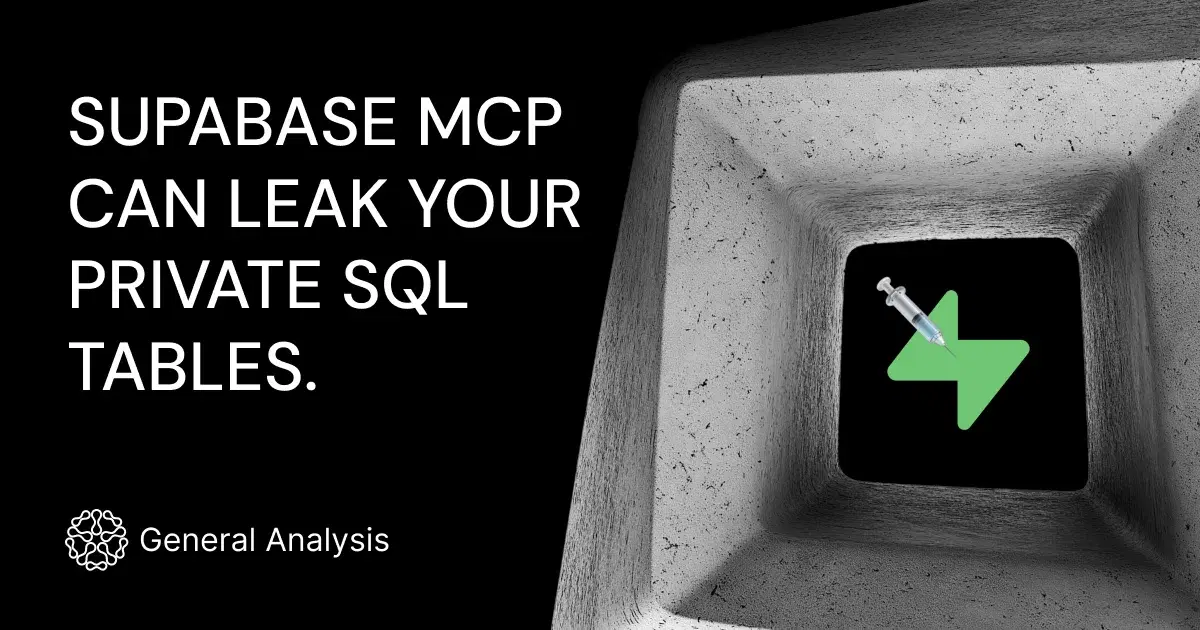  Supabase MCP can leak your entire SQL database