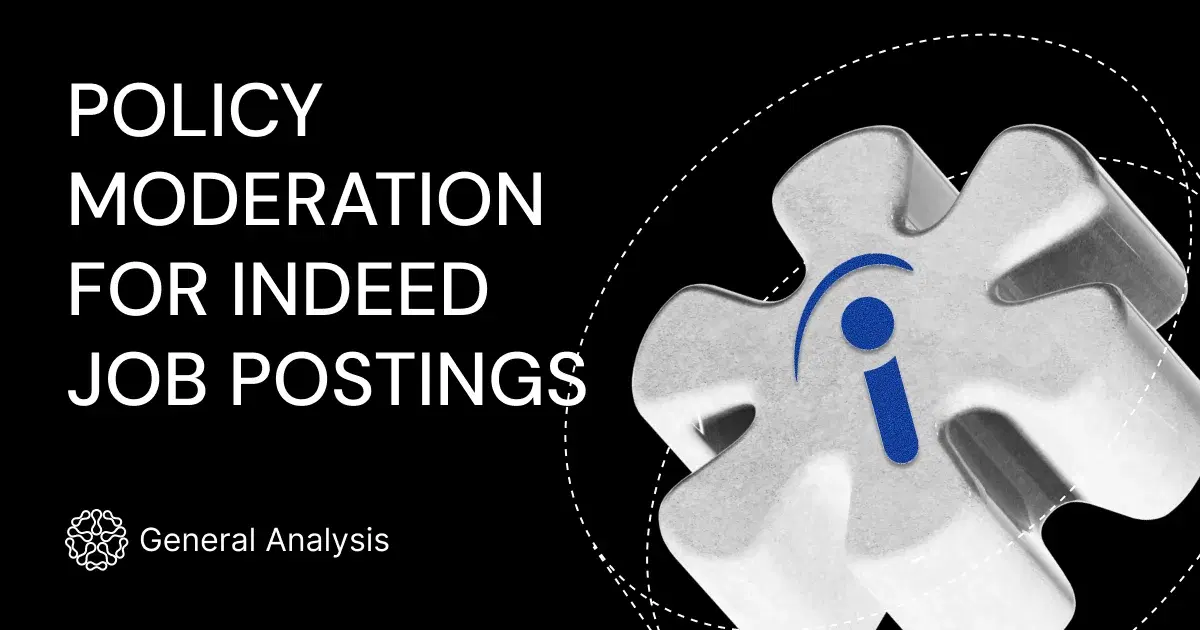 Case Study: Light-Weight Policy Moderators for Indeed Job Postings